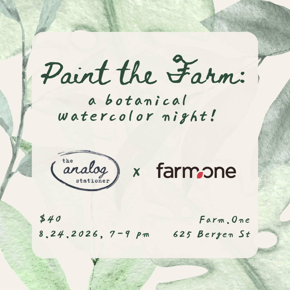 8/24 Paint the Farm: A Botanical Watercolor Night!