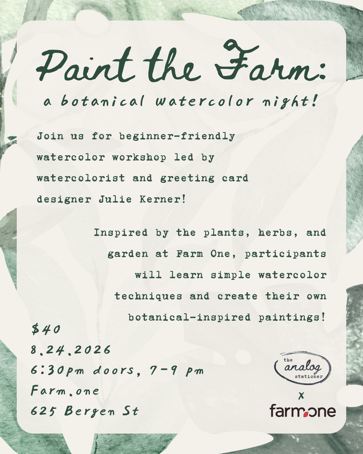 8/24 Paint the Farm: A Botanical Watercolor Night!