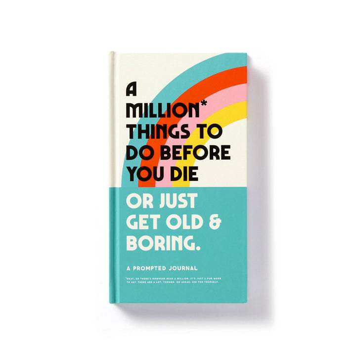 A Million Things to Do Before You Die
