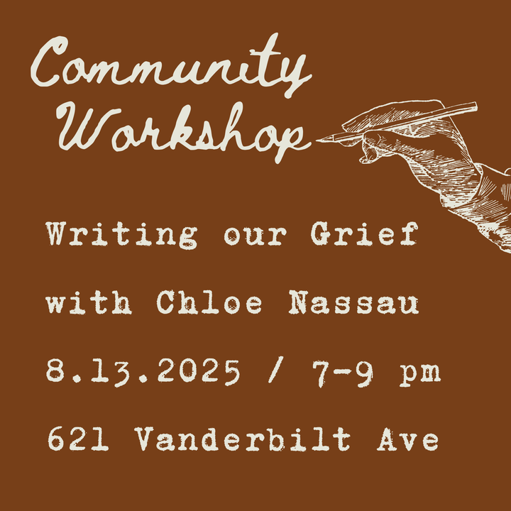 Writing our Grief with Chloe Nassau